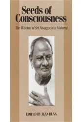 Book cover of Seeds of Consciousness by Nisargadatta Maharaj