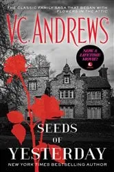 Book cover of Seeds of Yesterday by V.C. Andrews