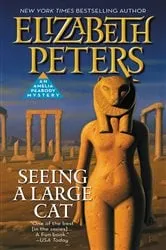 Book cover of Seeing a Large Cat by Elizabeth Peters