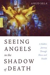 Book cover of Seeing Angels in the Shadow of Death by Unknown