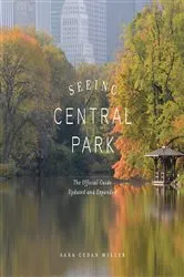 Book cover of Seeing Central Park by Sara Cedar Miller