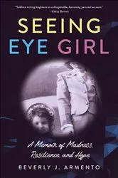 Book cover of Seeing Eye Girl by Beverly J. Armento
