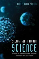Book cover of Seeing God Through Science by Unknown
