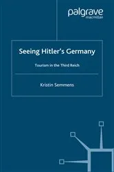 Book cover of Seeing Hitler's Germany by K. Semmens