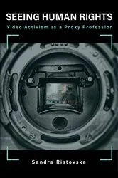 Book cover of Seeing Human Rights by Sandra Ristovska