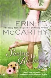 Book cover of Seeing is Believing by Erin McCarthy