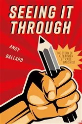 Book cover of Seeing It Through by Andy Ballard