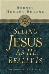 Book cover of Seeing Jesus as He Really Is by Rodney Howard-Browne