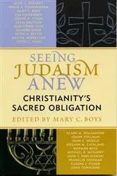 Book cover of Seeing Judaism Anew by Mary C. Boys
