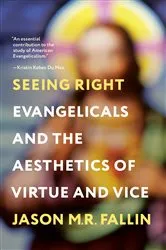 Book cover of Seeing Right by Jason M. R. Fallin