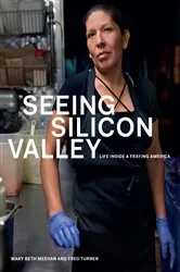 Book cover of Seeing Silicon Valley by Beth Meehan