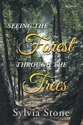 Book cover of Seeing the Forest Through the Trees by Unknown