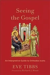 Book cover of Seeing the Gospel by Eve Tibbs