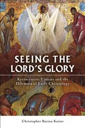 Book cover of Seeing the Lord's Glory by Christopher Barina Kaiser