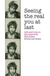 Book cover of Seeing the Real You at Last by Britta Lee Shain