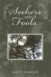 Book cover of Seekers and Fools by Gary Lee Redmiles