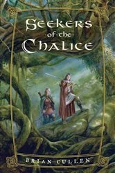 Book cover of Seekers of the Chalice by Brian Cullen