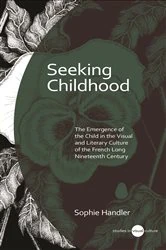 Book cover of Seeking Childhood by Sophie Handler