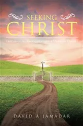 Book cover of Seeking Christ by David A Jamadar