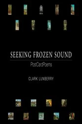 Book cover of Seeking Frozen Sound by Clark Lunberry