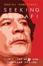 Book cover of Seeking Gaddafi by Unknown