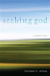 Book cover of Seeking God by Michael H. Mitias