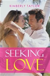Book cover of Seeking Love by Kimberly Taylor