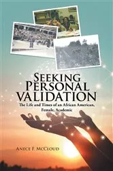Book cover of Seeking Personal Validation by McCloud, Anece, F