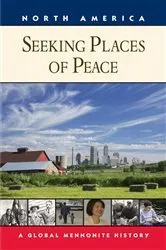 Book cover of Seeking Places of Peace by Royden Loewen