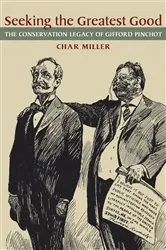 Book cover of Seeking the Greatest Good by Char Miller