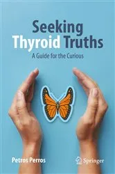 Book cover of Seeking Thyroid Truths by Petros Perros