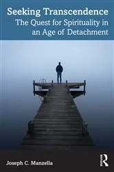 Book cover of Seeking Transcendence by Joseph C. Manzella