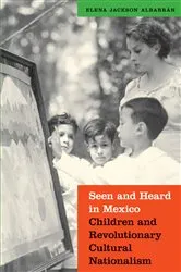 Book cover of Seen and Heard in Mexico by Elena Jackson Albarran