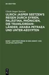 Book cover of Seetzen’s Reise in den Orient. Von Halep bis Aegypten by K. R. Staatsrath