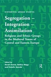 Book cover of Segregation – Integration – Assimilation by Derek Keene