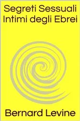 Book cover of Segreti Sessuali Intimi degli Ebrei by Unknown