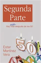 Book cover of Segunda parte by Ester Martínez Vera