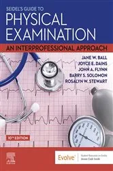 Book cover of Seidel's Guide to Physical Examination - E-Book (10th ed.) by Jane W. Ball RN? DrPH? CPNP