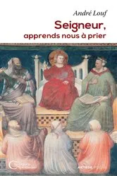 Book cover of Seigneur, apprends nous à prier by Dom André Louf