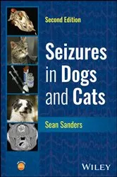 Book cover of Seizures in Dogs and Cats (2nd ed.) by Sean Sanders