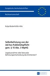 Book cover of Selbstbefreiung von der Ad-hoc-Publizitaetspflicht gem. § 15 Abs. 3 WpHG by Unknown