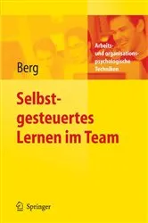Book cover of Selbstgesteuertes Lernen im Team by Christoph Berg