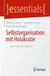 Book cover of Selbstorganisation mit Holakratie by Andreas Hertel