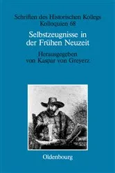 Book cover of Selbstzeugnisse in der Frühen Neuzeit by Kaspar von Greyerz