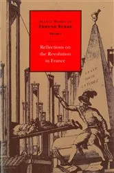 Book cover of Select Works of Edmund Burke: Reflections on the Revolution in France by Francis Canavan
