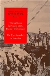 Book cover of Select Works of Edmund Burke: Thoughts on the Cause of the Present Discontents and The Two Speeches on America by Francis Canavan