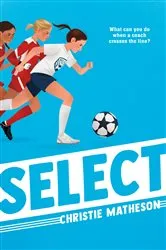 Book cover of Select by Christie Matheson