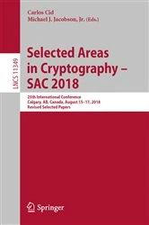 Book cover of Selected Areas in Cryptography – SAC 2018 by Carlos Cid