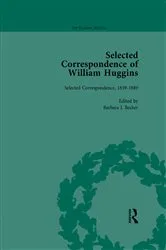 Book cover of Selected Correspondence of William Huggins Vol 1 by Barbara J Becker