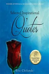 Book cover of Selected Inspirational Quotes by Eric Chifunda